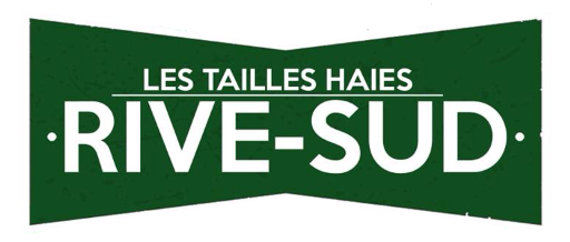Les Tailles Haies Rive-Sud